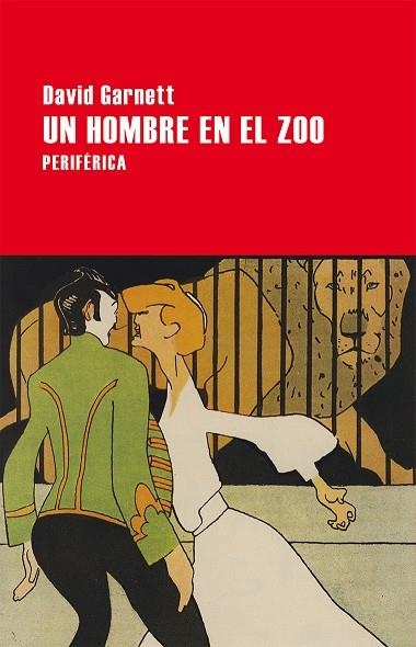 UN HOMBRE EN EL ZOO | 9788416291434 | GARNETT,DAVID