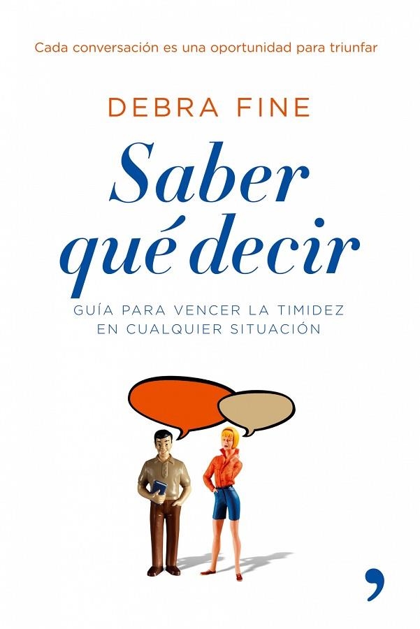 SABER QUE DECIR. GUIA PARA VENCER LA TIMIDEZ | 9788484606857 | FINE,DEBRA