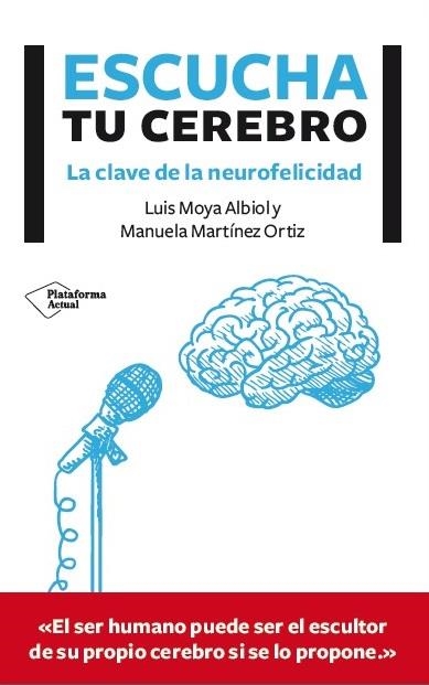 ESCUCHA TU CEREBRO | 9788416096756 | MOLLA ALBIOLY,LUIS