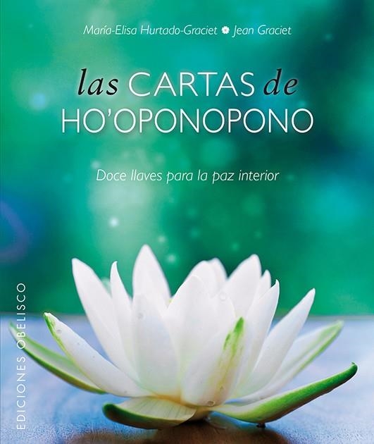 CARTAS DE HOOPONOPONO | 9788497779845 | HURTADO-GRACIET,MARIA-ELISA GRACIET,JEAN