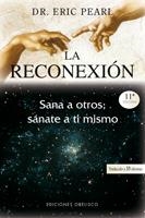 RECONEXION. SANA A OTROS, SANATE A TI MISMO | 9788497773461 | PEARL,ERIC