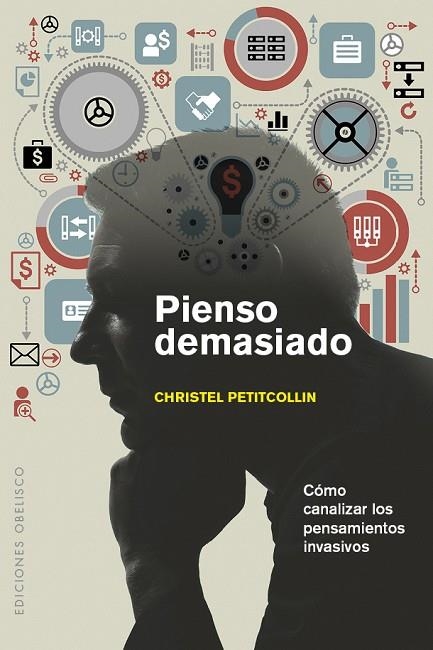 PIENSO DEMASIADO | 9788491111665 | PETITCOLLIN,CHRISTEL