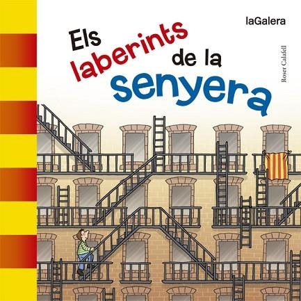 LABERINTS DE LA SENYERA | 9788424658489 | CALAFELL,ROSER