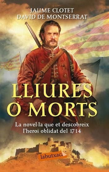 LLIURES O MORTS | 9788499307305 | CLOTET,JAUME MONTSERRAT,DAVID DE