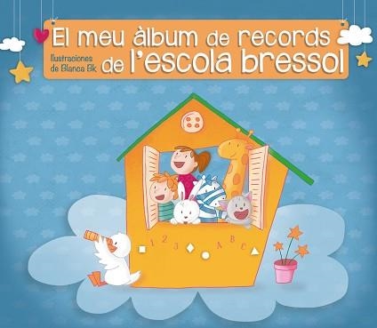 MEU ALBUM DE RECORDS DE L,ESCOLA BRESSOL | 9788448844714 | BK,BLANCA