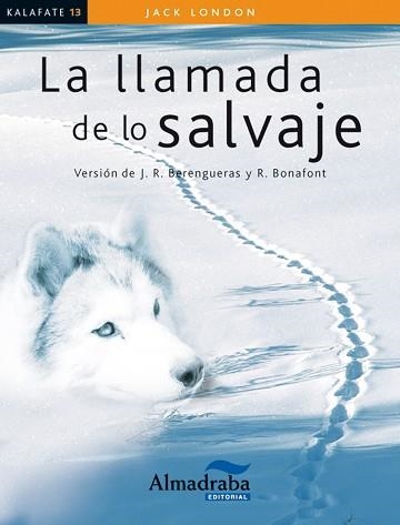 LA LLAMADA DE LO SALVAJE | 9788483089217 | LONDON, JACK