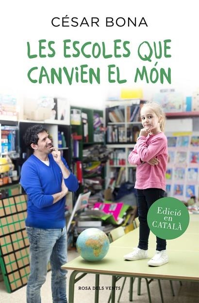 ESCOLES QUE CANVIEN EL MON | 9788416430352 | BONA,CESAR