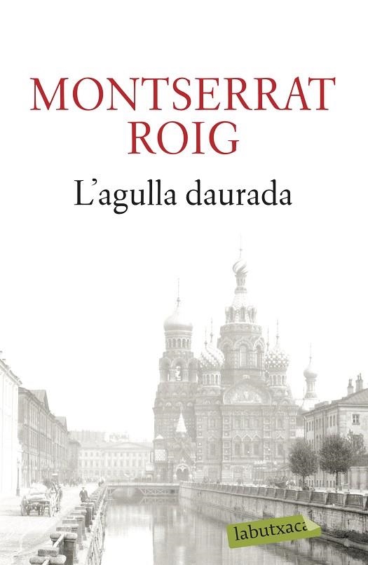 AGULLA DAURADA | 9788499301990 | ROIG, MONTSERRAT