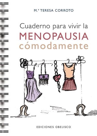 CUADERNO PARA VIVIR LA MENOPAUSIA COMODAMENTE | 9788416192830 | CORROTO,MªTERESA