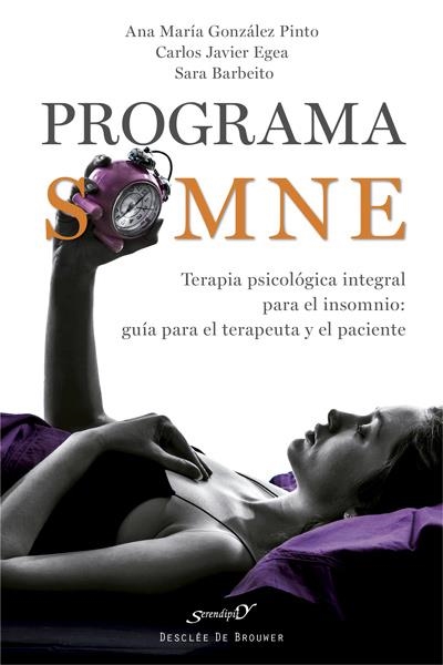 PROGRAMA SOMNE TERAPIA PSICOLOGICA INTEGRAL | 9788433027962 | GONZALEZ PINTO,A,M,