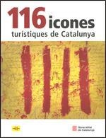 116 ICONES TURISTIQUES DE CATALUNYA | 9788439387008 | A.A.V.V.