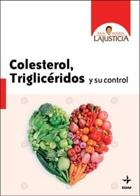 COLESTEROL, TRIGLICERIDOS Y SU CONTROL | 9788441427013 | LAJUSTICIA BERGASA,ANA M.