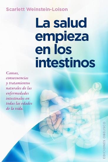 SALUD EMPIEZA EN LOS INTESTINOS | 9788491110149 | WEINSTEIN-LOISON,SCARLETT