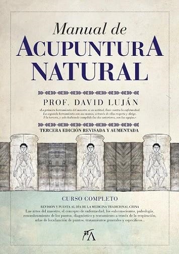 MANUAL DE ACUPUNTURA NATURAL. CURSO COMPLETO | 9788416002757 | LUJAN,DAVID