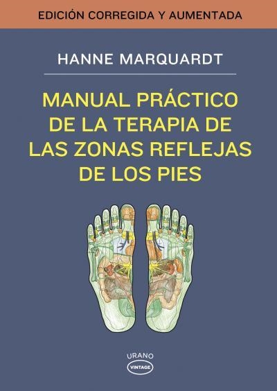 MANUAL PRACTICO DE LA TERAPIA DE LAS ZONAS REFLEJAS DE LOS PIES | 9788479538491 | MARQUARDT,HANNE