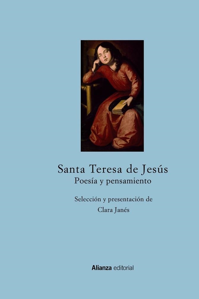 SANTA TERESA DE JESUS. POESIA Y PENSAMIENTO. ANTOLOGIA | 9788420697512 | SANTA TERESA DE JESUS