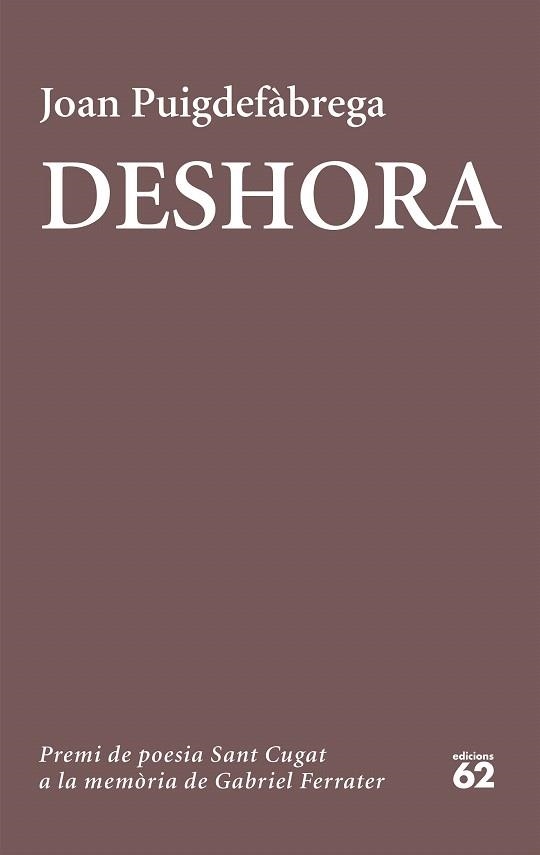 DESHORA | 9788429776089 | PUIGDEFABREGA,JOAN