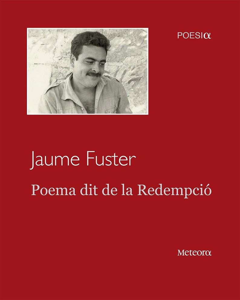 POEMA DIT DE LA REDEMPCIO  | 9788494698200 | FUSTER,JAUME