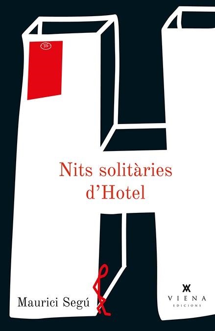 NITS SOLITARIES D,HOTEL | 9788483307342 | SEGU,MAURICI