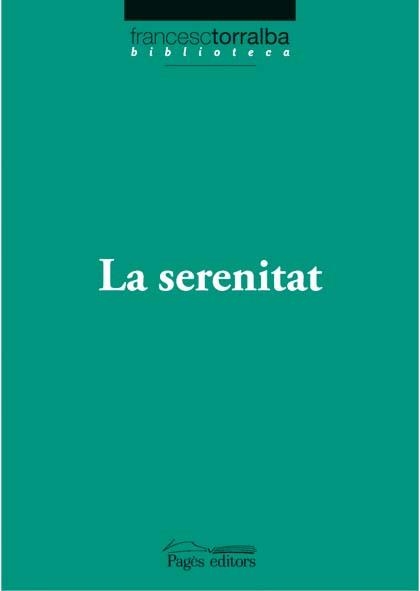 SERENITAT | 9788497796774 | TORRALBA,FRANCESC