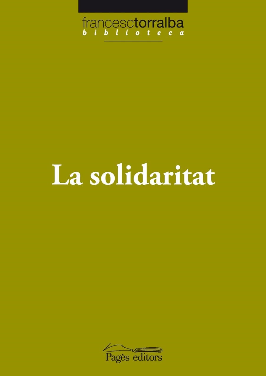 SOLIDARITAT | 9788497799416 | TORRALBA,FRANCESC