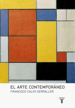 ARTE CONTEMPORANEO | 9788430617128 | CALVO SERRALLER,FRANCISCO