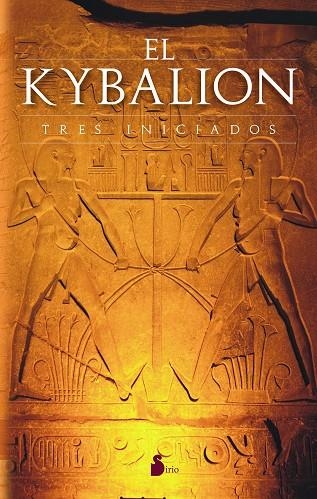 KYBALION. TRES INICIADOS | 9788478085958 | TRES INICIADOS