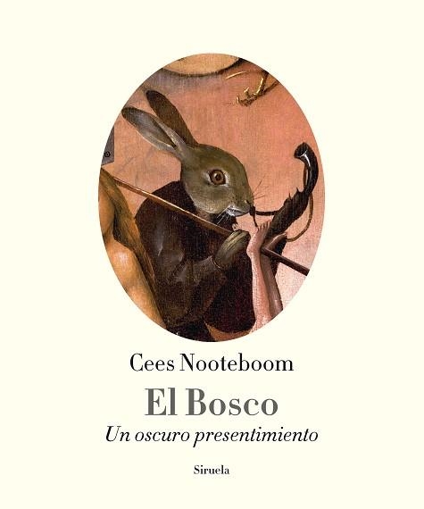 BOSCO. UN OSCURO PRESENTIMIENTO | 9788416638680 | NOOTEBOOM,CEES