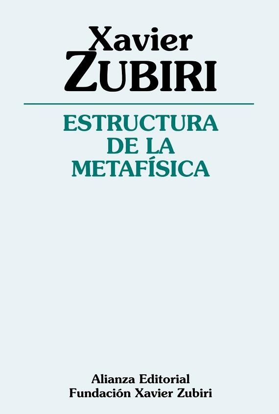 ESTRUCTURA DE LA METAFISICA | 9788491042600 | ZUBIRI,XAVIER