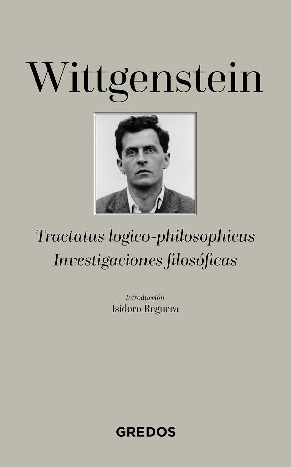 TRACTATUS LOGICO-PHILOSOPHICUS-INVESTIGACIONES FILOSÓFICAS | 9788424937744 | WITTGENSTEIN , LUDWIG