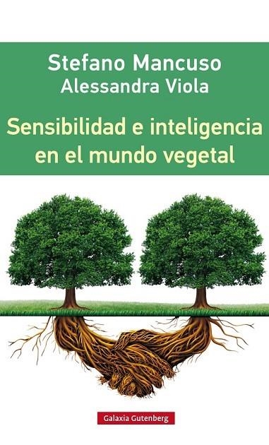 SENSIBILIDAD E INTELIGENCIA EN EL MUNDO VEGETAL | 9788416252312 | MANCUSO,STEFANO