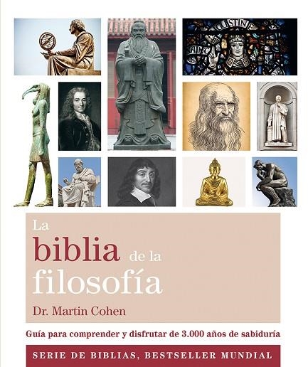 BIBLIA DE LA FILOSOFIA | 9788484456223 | COHEN,MARTIN