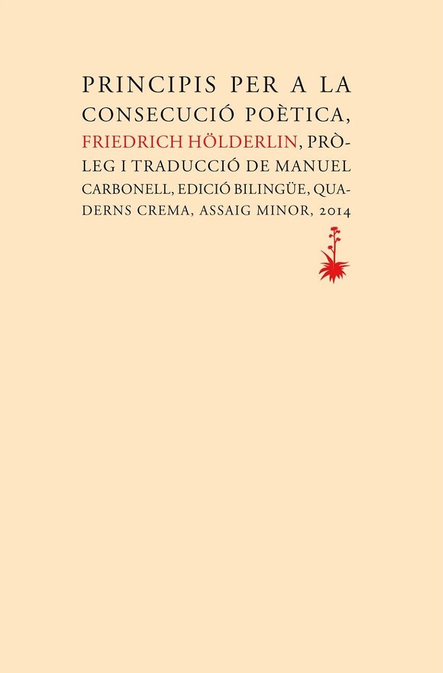 PRINCIPIS PER A LA CONSECUCIO POLITICA | 9788477275442 | HOLDERLIN,FRIEDRICH