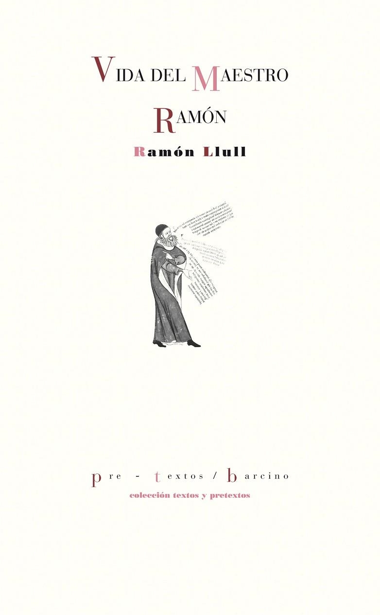 VIDA DEL MAESTRO RAMON | 9788416453290 | LLULL,RAMON