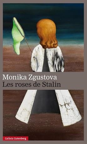 ROSES DE STALIN | 9788416495405 | ZGUSTOVA,MONIKA