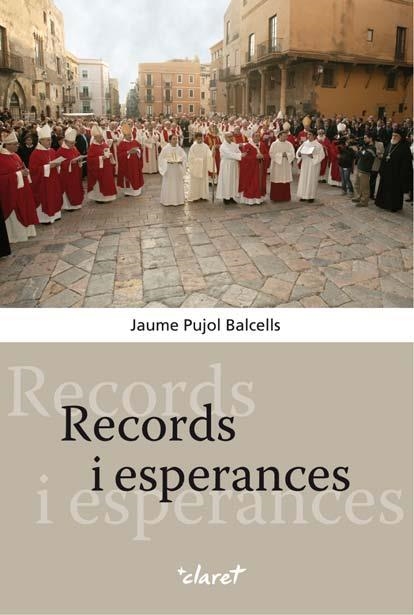 RECORDS I ESPERANCES | 9788498463231 | PUJOL BALCELLS,JAIME