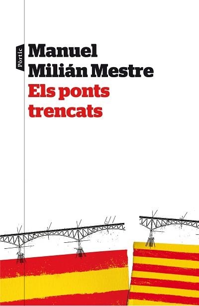 PONTS TRENCATS | 9788498093063 | MILIAN MESTRE,MANUEL