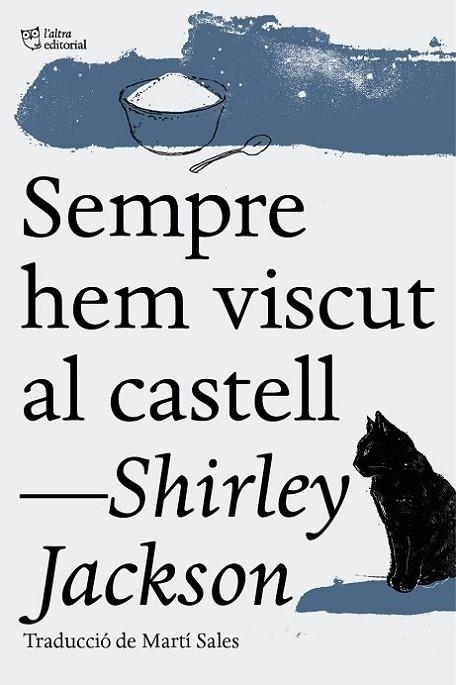 SEMPRE HEM VISCUT AL CASTELL | 9788494508547 | SALES,MARTI