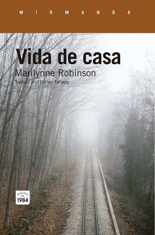 VIDA DE CASA | 9788415835738 | ROBINSON,MARILYNNE