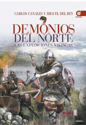 DEMONIOS DEL NORTE | 9788441437388 | CANALES, CARLOS/DEL REY, MIGUEL