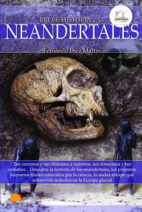 BREVE HISTORIA DE LOS NEANDERTALES | 9788499672373 | DIEZ MARTIN,FERNANDO