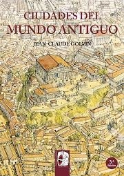 CIUDADES DEL MUNDO ANTIGUO | 9788494392214 | GOLVIN,JEAN-CLAUDE