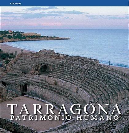 TARRAGONA PATRIMONIO HUMANO | 9788484781820 | MARQUES,CARLES