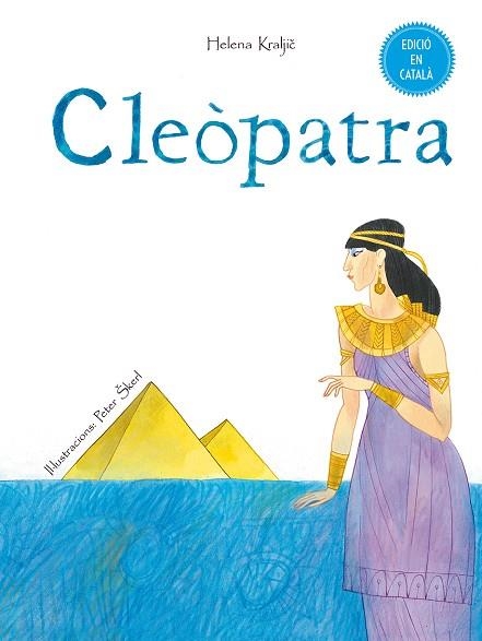 CLEOPATRA (CATALA) | 9788491450092 | SKERL,PETER KRALJIC,HELENA