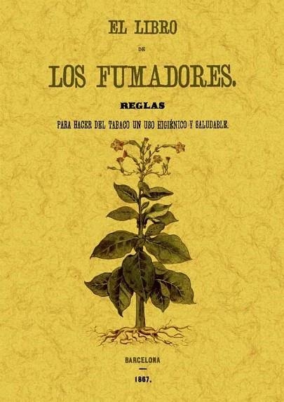 LIBRO DE LOS FUMADORES. REGLAS... | 9788497618458 | ANÓNIMO