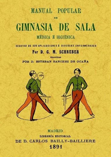 MANUAL POPULAR DE GIMNASIA DE SALA MEDICA E HIGIENICA | 9788497618670 | SCHREBER,D.G.M.