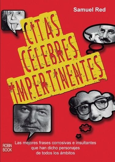 CITAS CELEBRES IMPERTINENTES | 9788499173061 | RED,SAMUEL