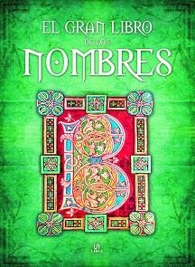 GRAN LIBRO DE LOS NOMBRES | 9788466221696 | MELGAR,LUIS TOMAS