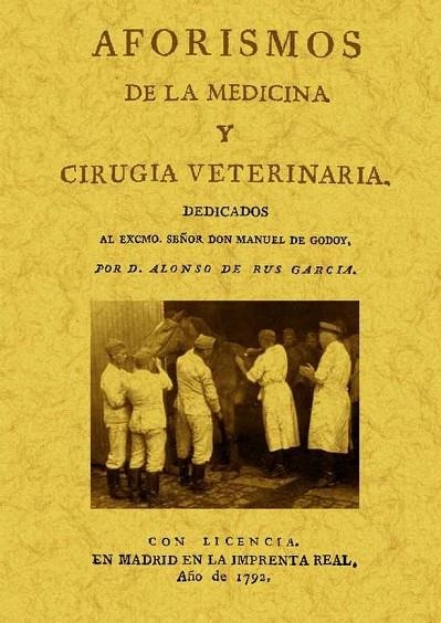 AFORISMOS DE LA MEDICINA Y CIRUGIA VETERINARIA | 9788497616676 | RUS GARCIA,ALONSO DE