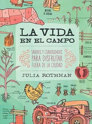 VIDA EN EL CAMPO | 9788416544356 | ROTHMAN,JULIA